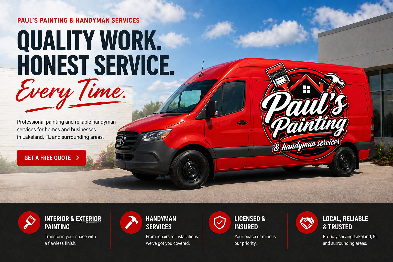 Paul's Painting & Handyman Services — Quality work. Honest service. Every time. Professional painting and reliable handyman services for homes and businesses in Lakeland, FL.
